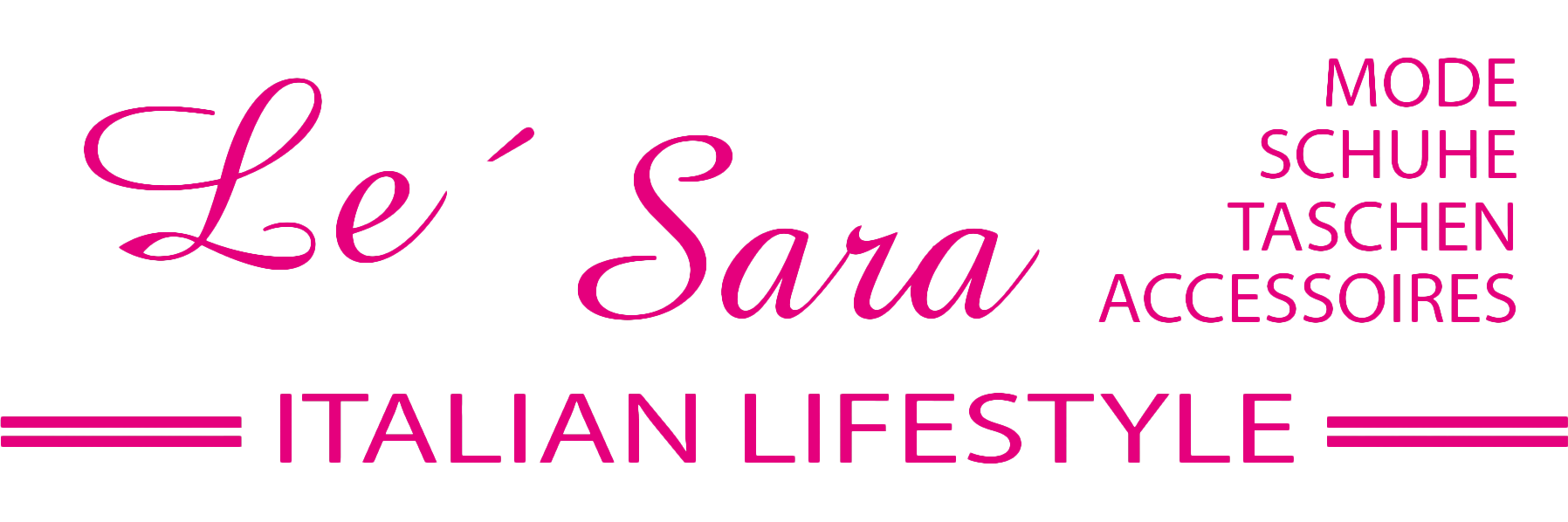Le&acute;Sara Italian Lifestyle